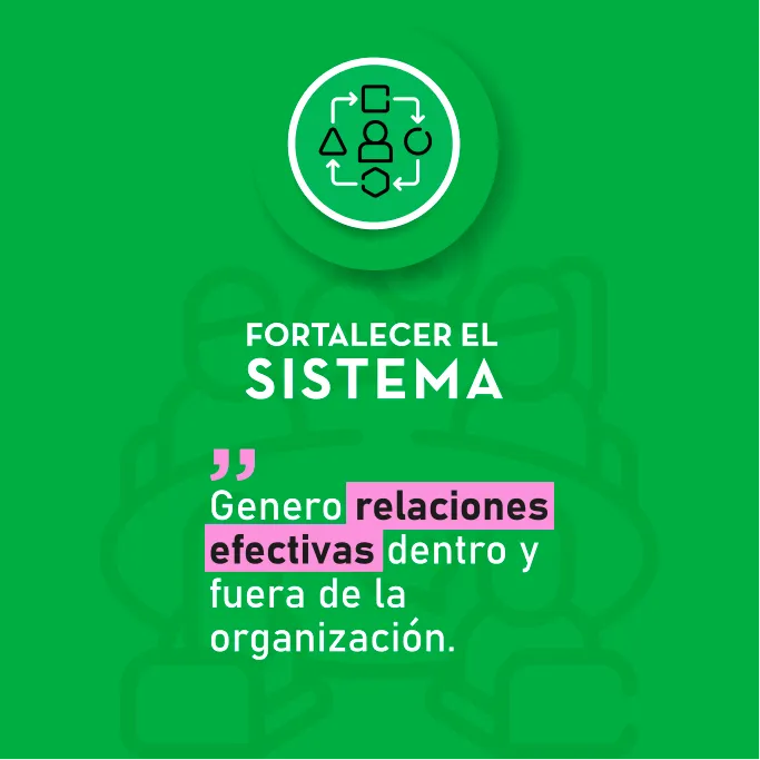 Fortalecer el Sistema